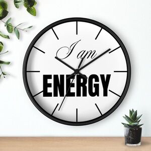 Affirmation I Am Energy Wall Clock